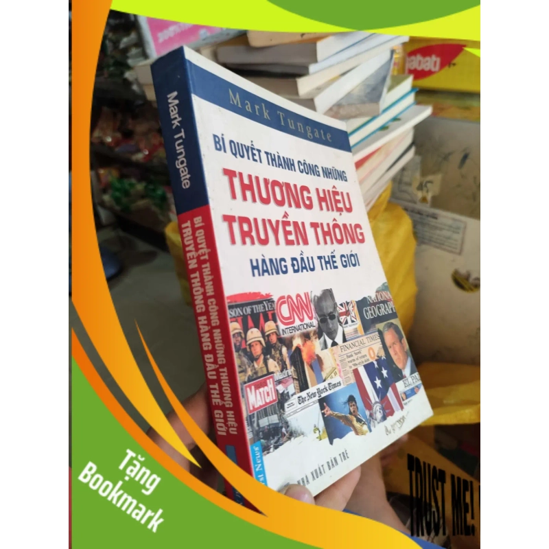 (TẶNG BOOKMARK) Bí quyết thành công những thương hiệu truyền thông hàng đầu thế giới 939638