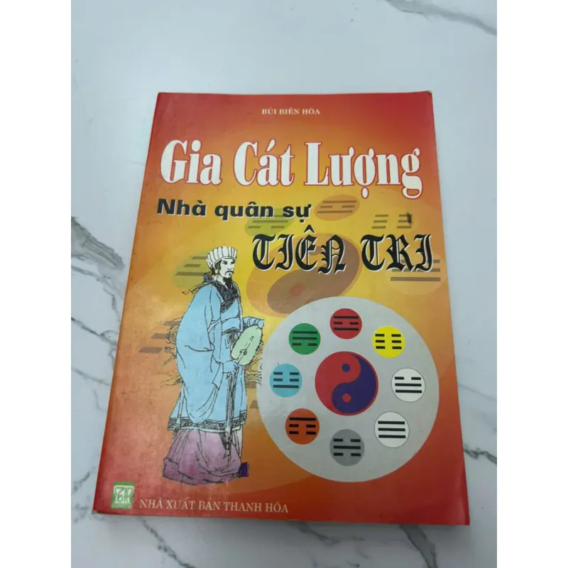Gia Cát Lượng: Nhà quân sự - Tiên tri - Bùi Biên Hòa 608120