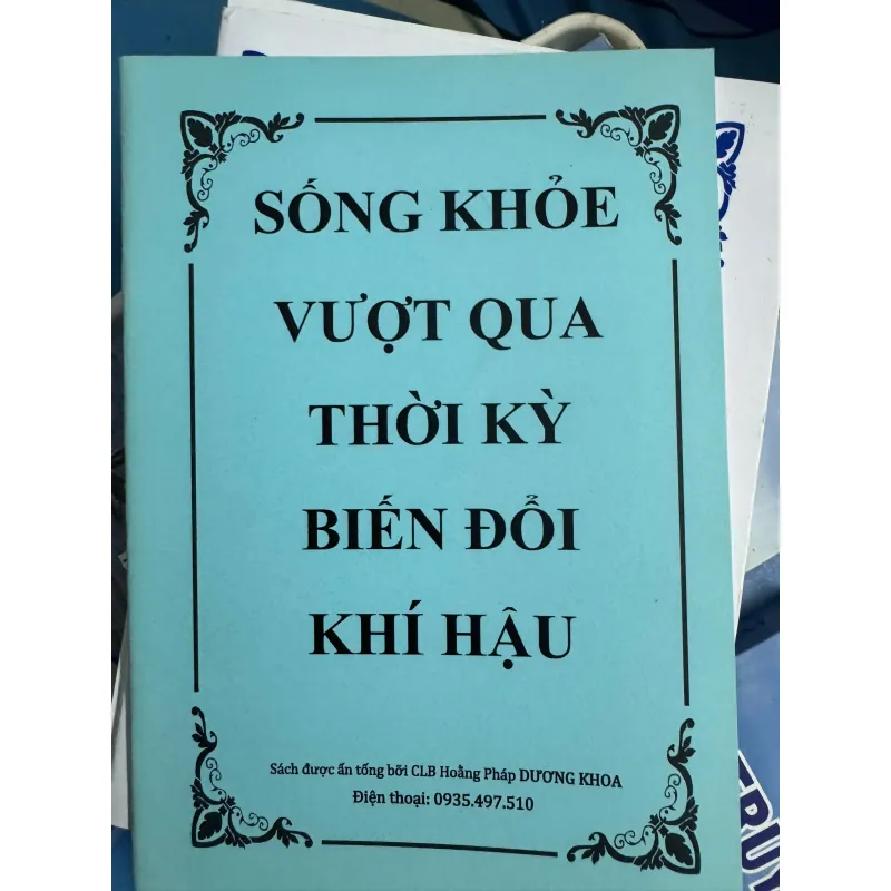 SÁCH SỐNG KHOẺ VƯỢT QUA THỜI KỲ BIẾN ĐỔI KHÍ HẬU 30K 1040421
