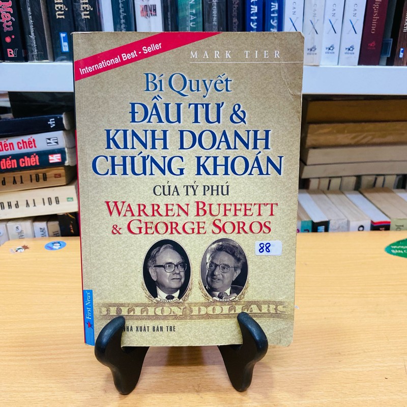 Bí Quyết Đầu Tư Và Kinh Doanh Chứng Khoán Của Các Tỷ Phú Warren Buffet & George Soros#TAKE 144614