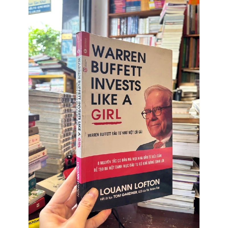 Warren Buffett invests like a girl: Warren Buffett đầu tư như một cô gái - Louann Lofton 194567