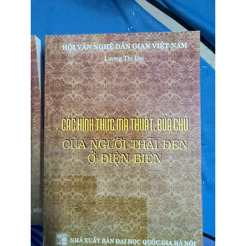 CÁC HÌNH THỨC MA THUẬT MA THUẬT BÙA CHÚ CỦA NGƯỜI THÁI ĐEN Ở ĐIỆN BIÊN 50k 1039806