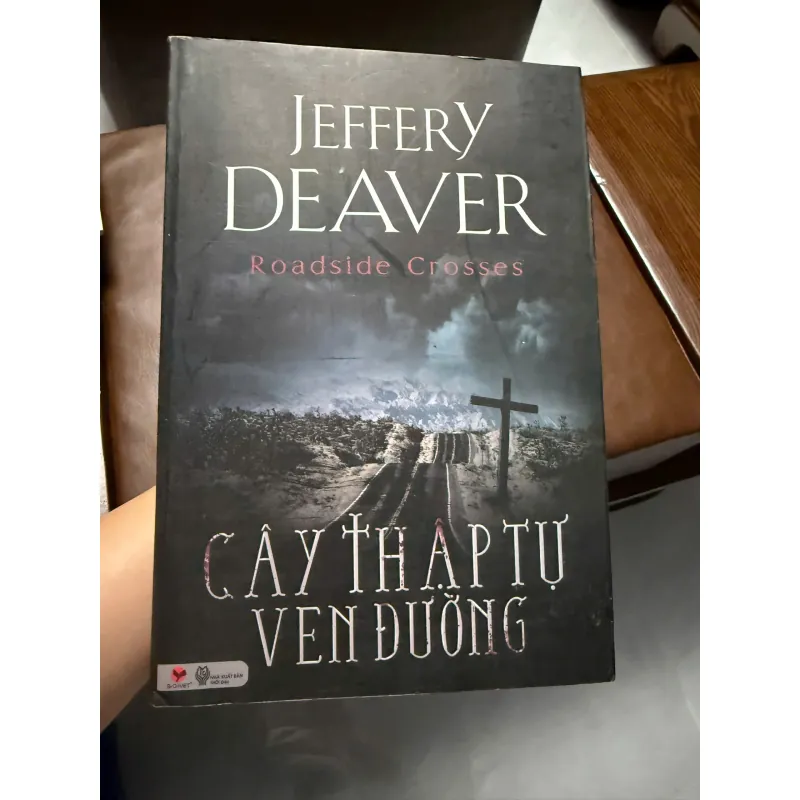 Cây Thập Tự Ven Đường – Jeffery Deaver-K2 991508