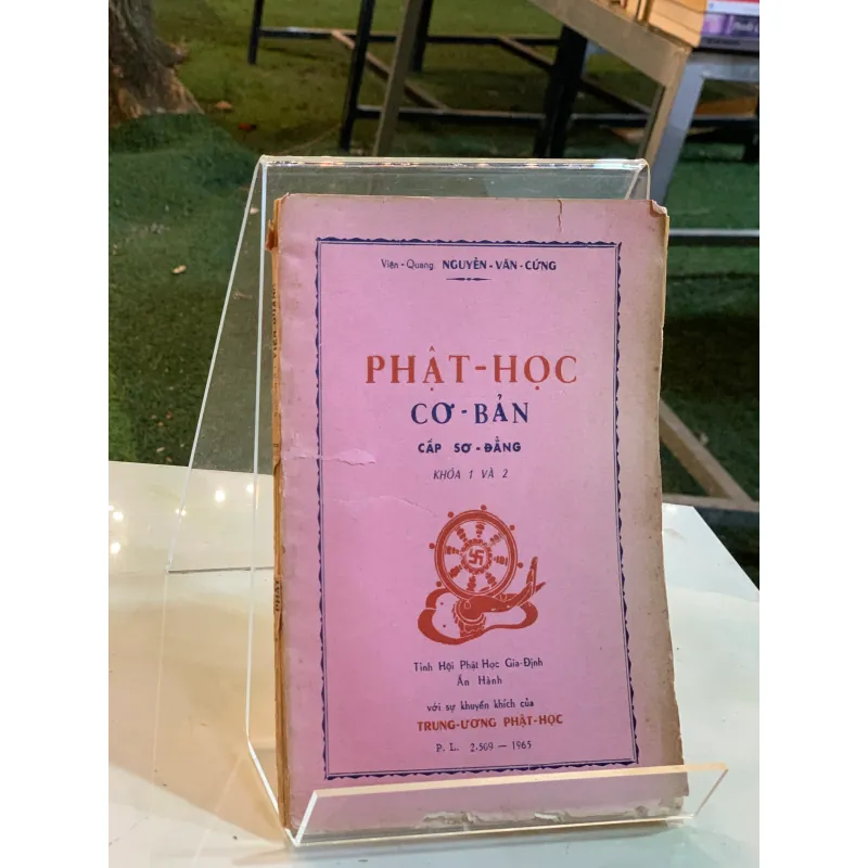 PHẬT HỌC CƠ BẢN - Nguyễn Văn Cứng (soạn giả) 256496