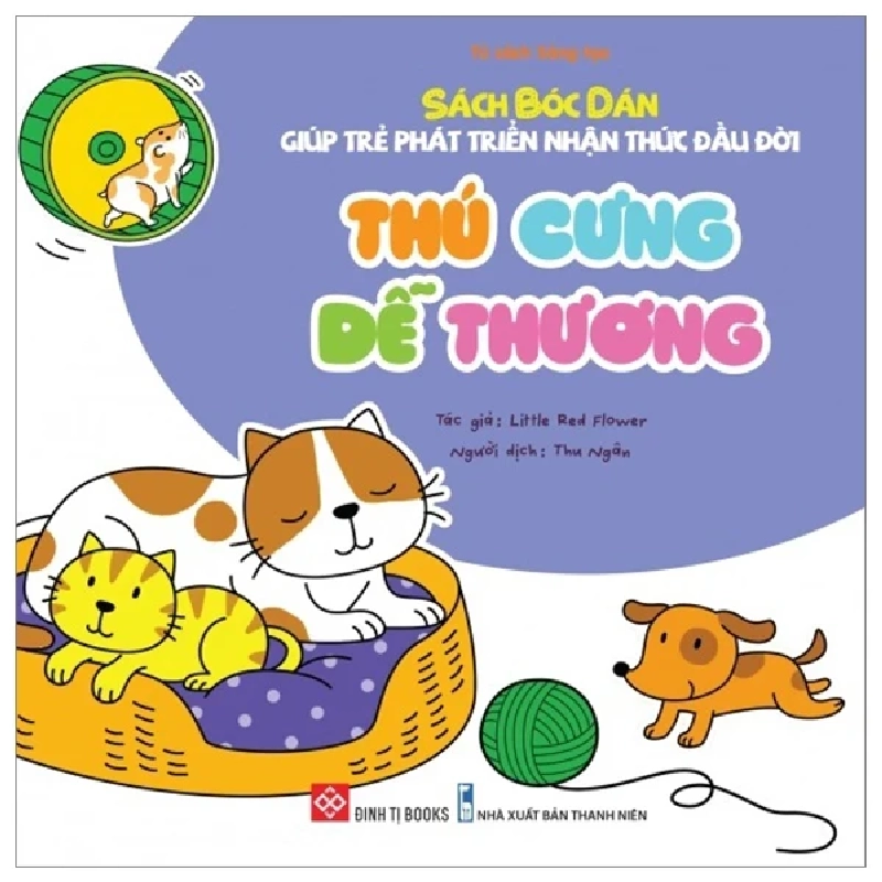 Sách Bóc Dán Giúp Trẻ Phát Triển Nhận Thức Đầu Đời - Thú Cưng Dễ Thương - Little Red Flower 307483