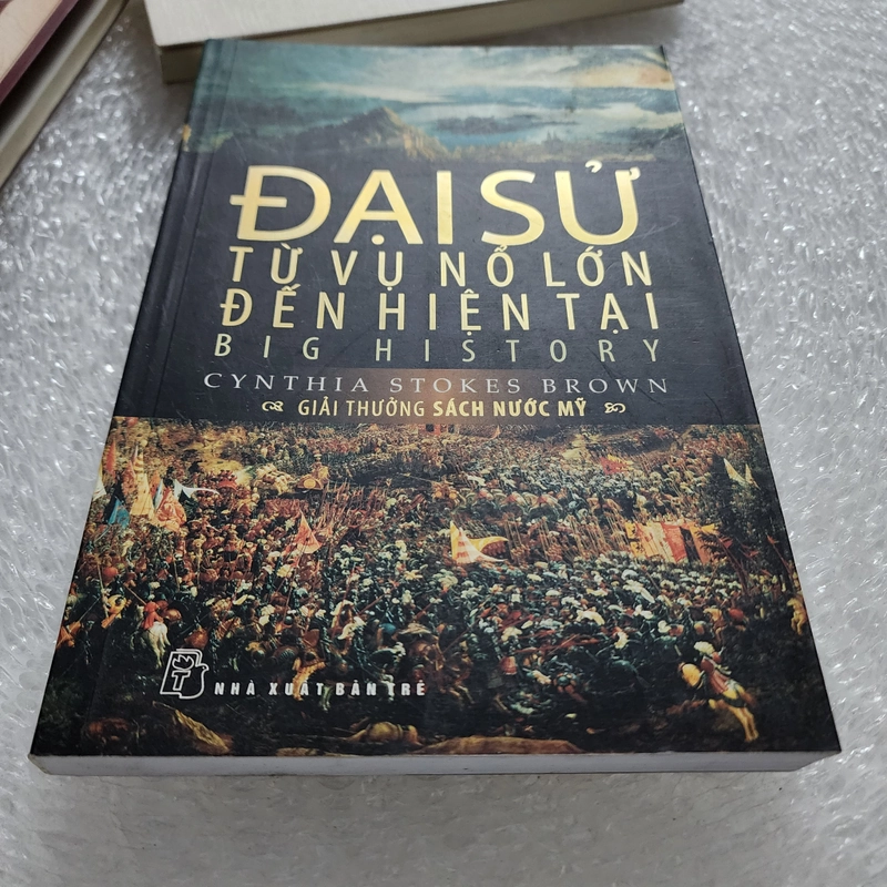 Đại sử từ vụ nổ lớn đến hiện tại | C.S. Brown  506072