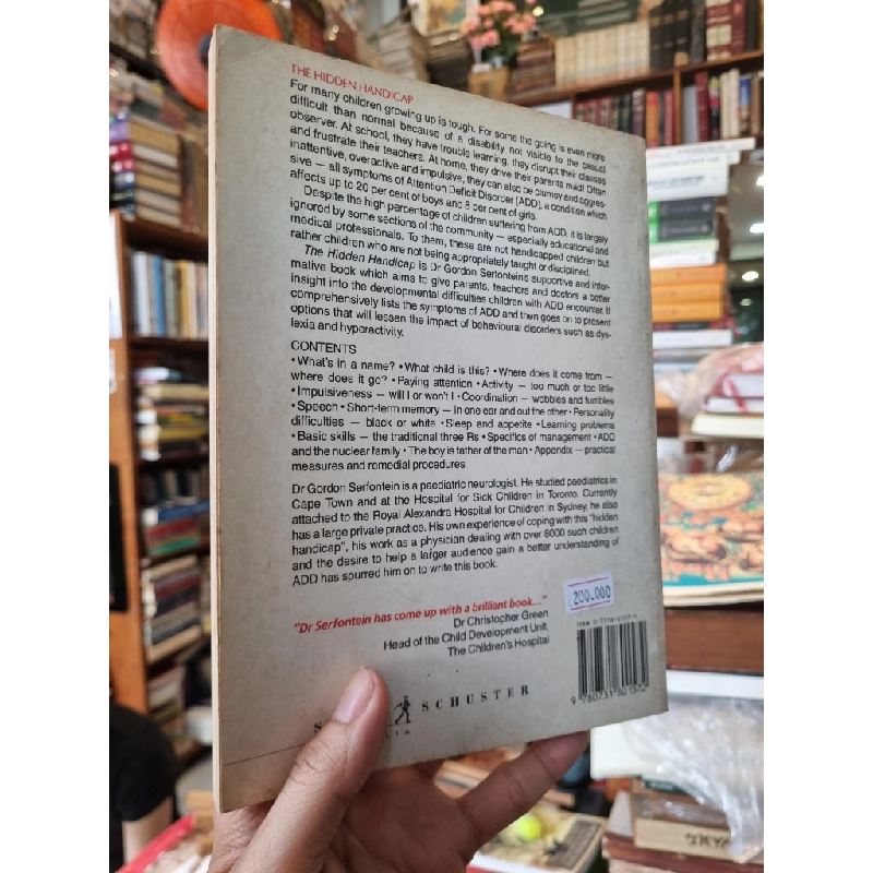 THE HIDDEN HANDICAP : How To Help Children Who Suffer From Dyslexia, Hyperactivity and Learning Difficulties - Dr Gordon Serfontein 319704