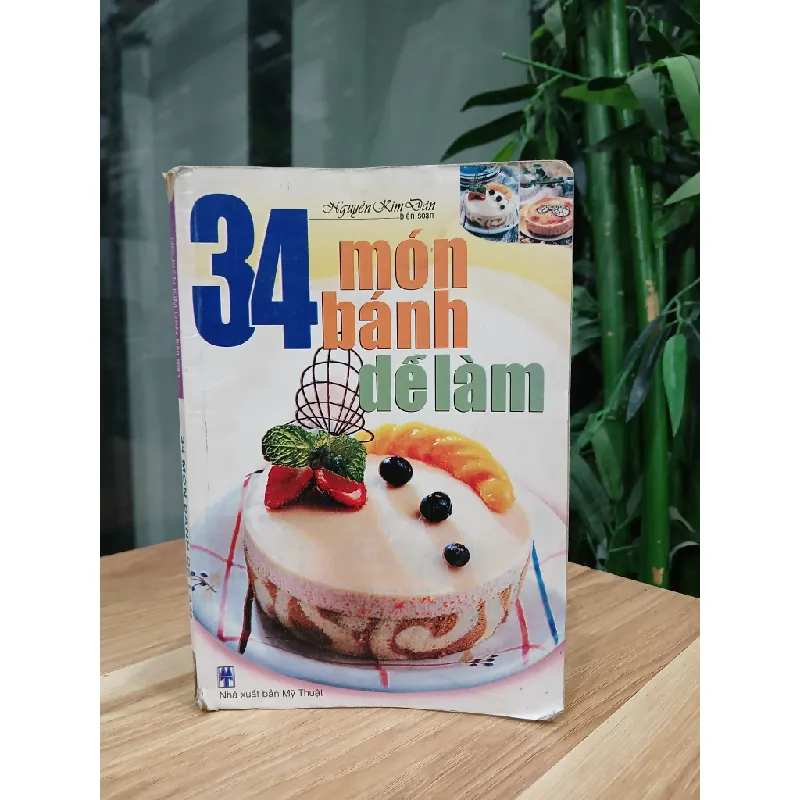 34 món bánh dễ làm – Nguyễn Kim Dần (biên soạn) 563738