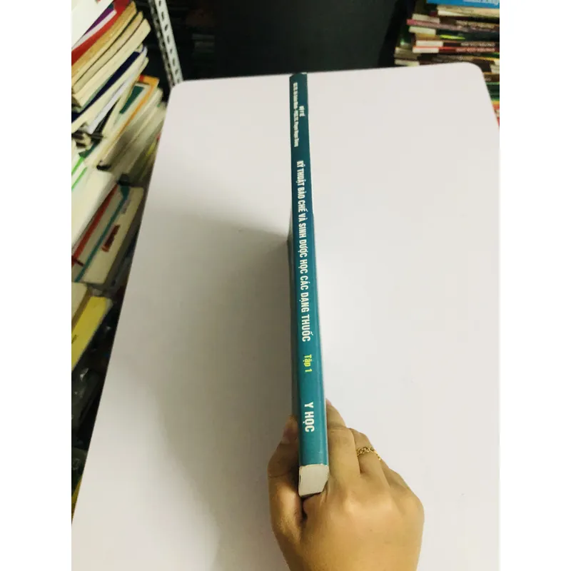 KỸ THUẬT BÀO CHẾ VÀ SINH DƯỢC HỌC CÁC DẠNG THUỐC 699306