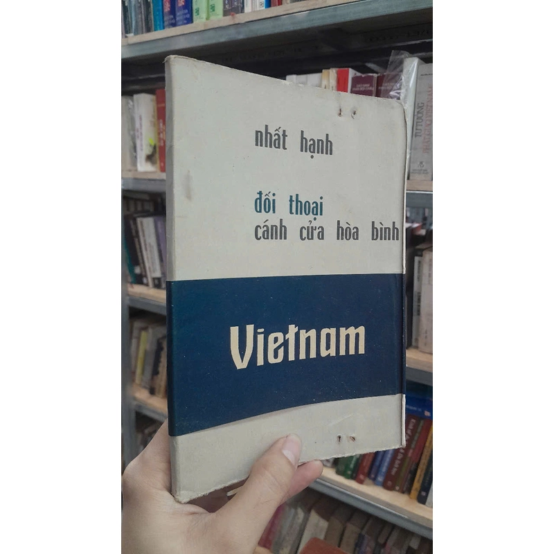 ĐỐI THOẠI CÁNH CỬA HÒA BÌNH - NHẤT HẠNH 469618