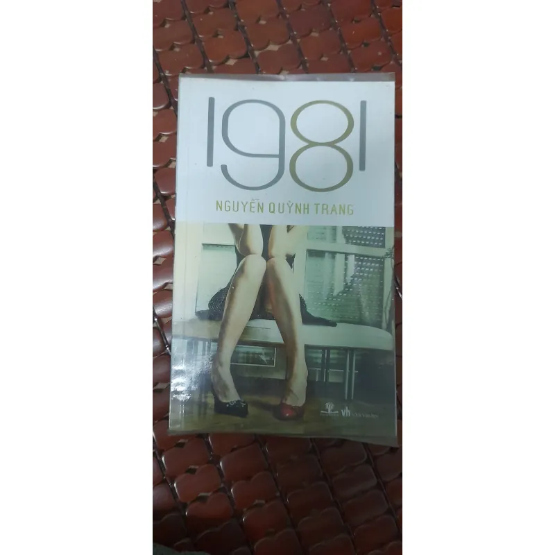 1981, Tác giả  Nguyễn Quỳnh Trang 589644