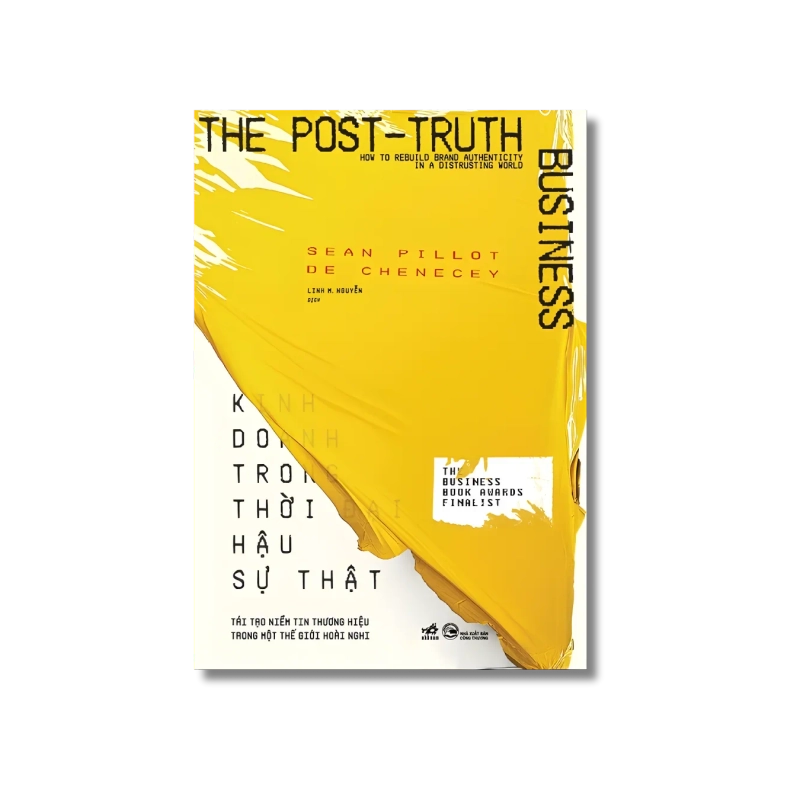 Kinh doanh trong thời đại hậu sự thật - Sean Pillot De Chenecey 729897