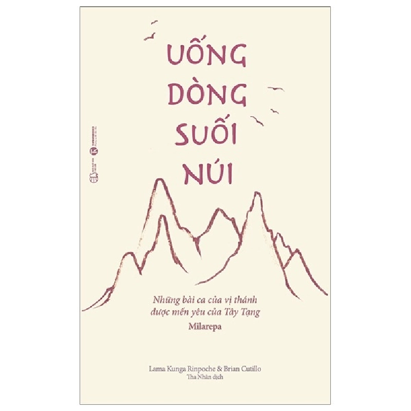 Uống dòng suối núi - Lama Kunga Rinpoche & Brian Cutillo 2019 New 100% HCM.PO 28693