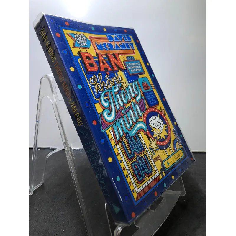 Bạn không thông minh lắm đâu 2020 mới 85% bẩn nhẹ David McRaney HPB0108 KỸ NĂNG Blogmeo21025 582770