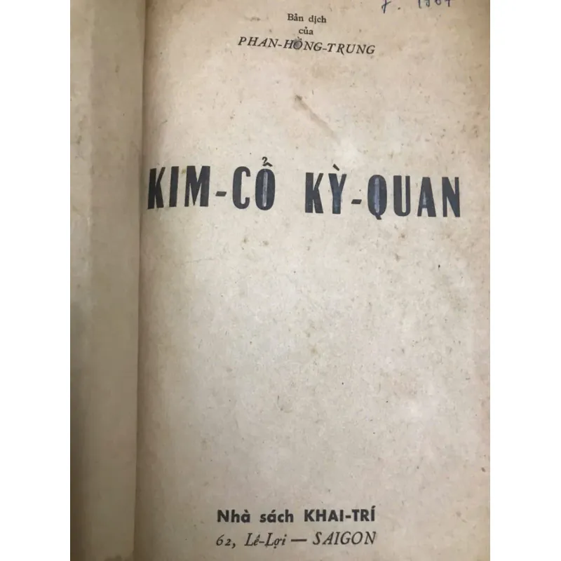 Kim Cổ Kỳ Quan (Tập I) - Phan Hồng Trung dịch - Truyện cổ / Văn học 796926