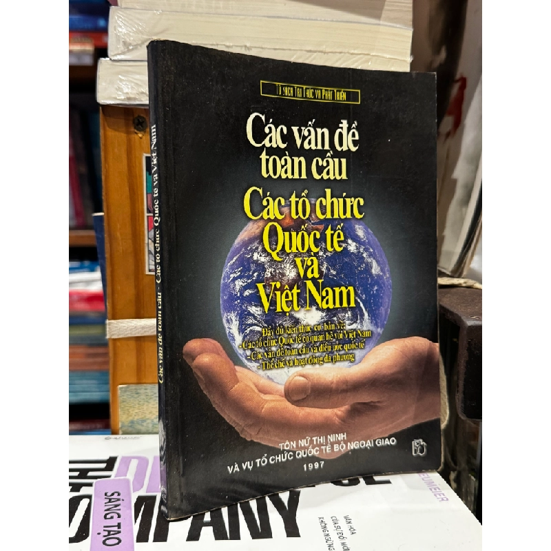 Các vấn đề toàn cầu, các tổ chức quốc tế và Việt Nam - Tôn Nữ Thị Ninh 125926