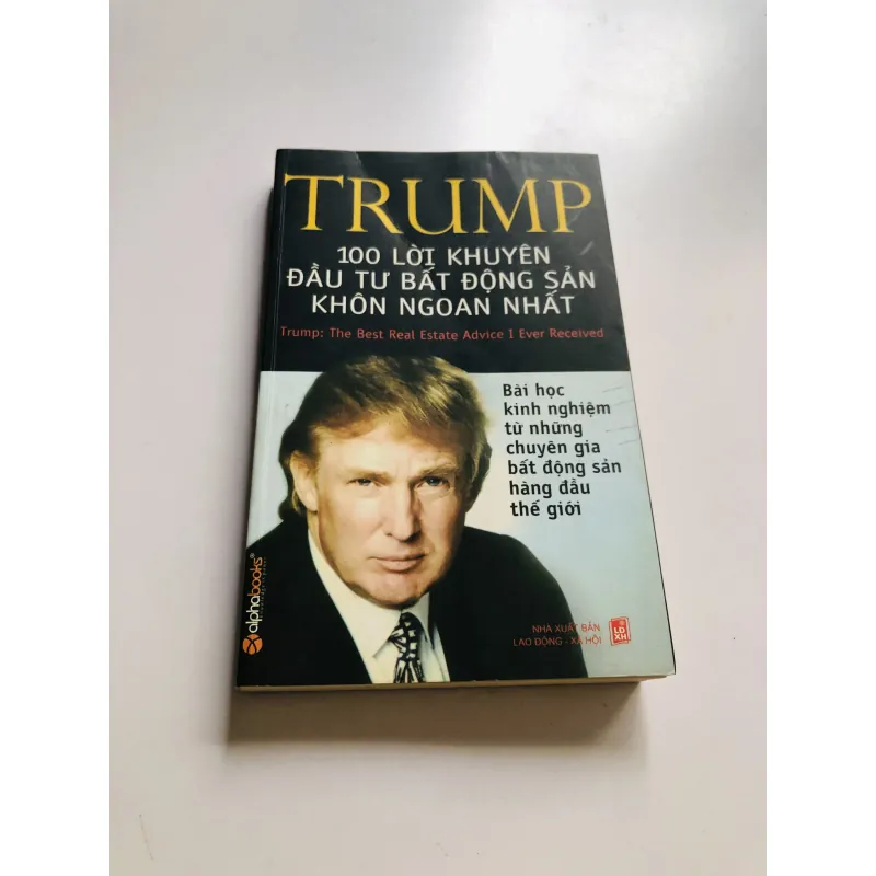 TRUMP 100 LỜI KHUYÊN ĐẦU TƯ BẤT ĐỘNG SẢN KHÔN NGOAN NHẤT 749182