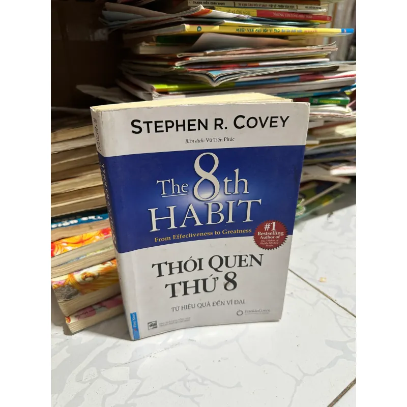 Thói quen thứ 8 từ hiệu quả đến vĩ đại 969869