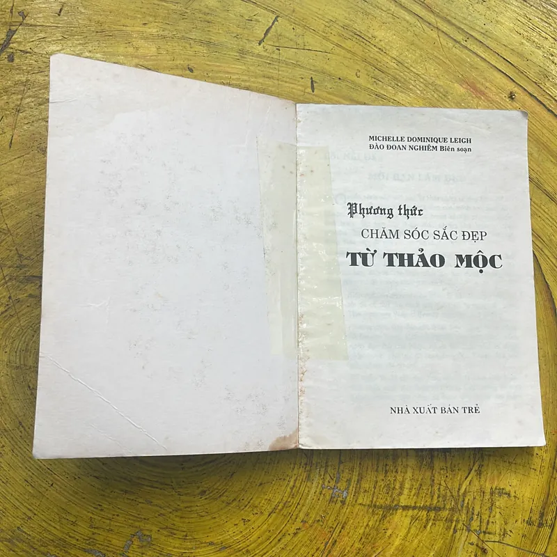 PHƯƠNG THỨC TỪ THẢO MỘC- MICHELLE DOMINIQUE LEIGH- ĐÀO ĐOAN NGHIÊM BIÊN SOẠN  715247