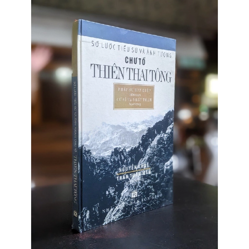 Sơ lược tiểu sử và ảnh tượng chư tổ Thiên Thai Tông - Pháp sư Hàn Diệp (Biên soạn) 389037