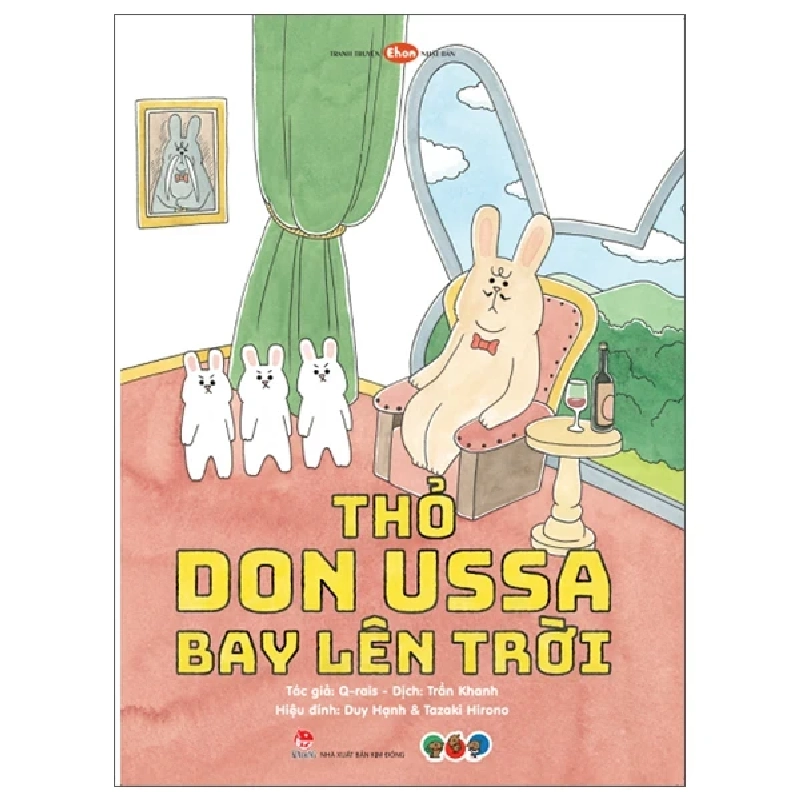 Ehon Nhật Bản - Thỏ Don Ussa Bay Lên Trời (Dành Cho Trẻ Từ 3 Tuổi Trở Lên) - Q-rais (Mới 100%) Truyện thiếu nhi, NXB Kim Đồng - SÁCH ĐẠI HỌC 487399