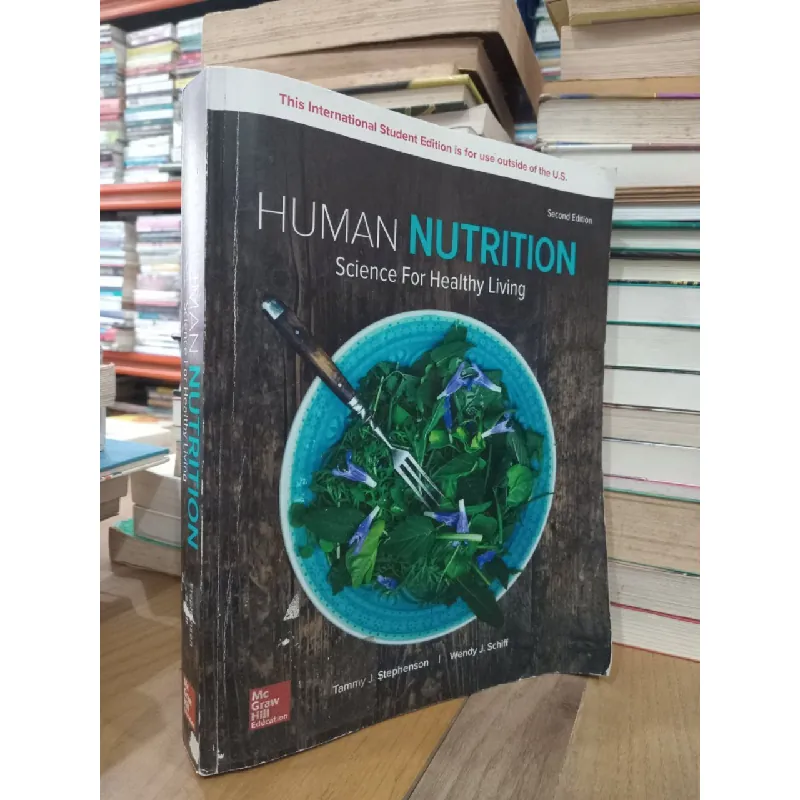 Human nutrition: Science for healthy living - Tammy J. Stephenson, Wendy J. Schiff 712228