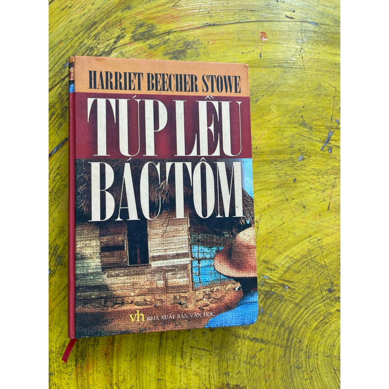 TÚP LỀU BÁC TÔM- harriet beecher stowe 536953