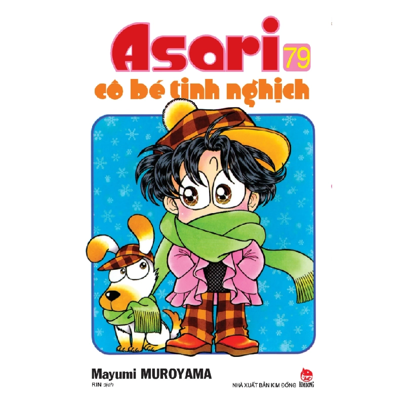 Asari - Cô Bé Tinh Nghịch - Tập 79 - Mayumi Muroyama (Mới 100%) Manga, comic, NXB Kim Đồng - SÁCH ĐẠI HỌC 488786