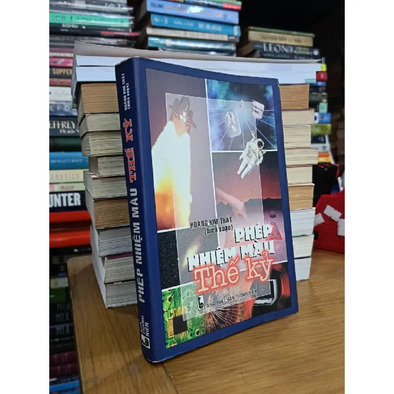 Phép nhiệm màu thế kỷ - Hoàng Kim Thất (biên soạn) 702647