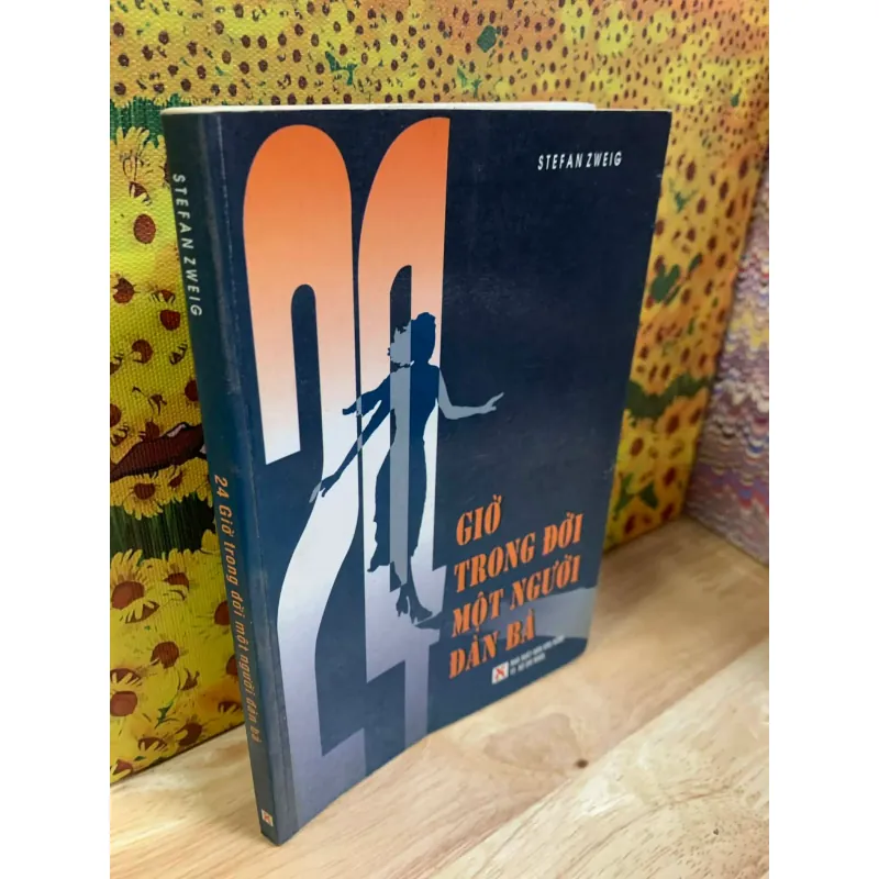 24 Giờ Trong Đời Một Người Đàn Bà - Stefan Zweig 926366