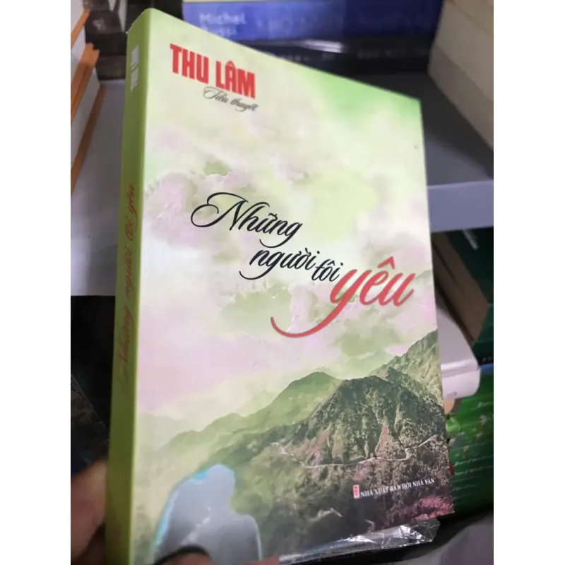 Những người tôi yêu - Thu Lâm 600007