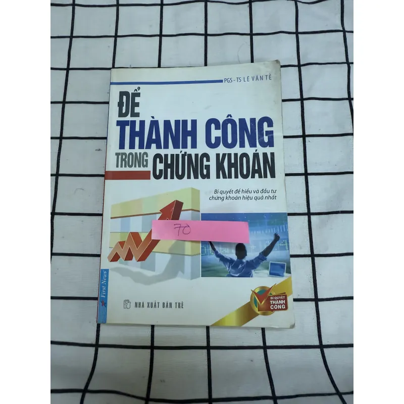 Để thành công trong chứng khoán  701431