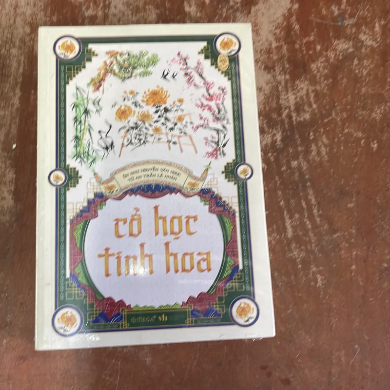 CỔ HỌC TINH HOA- ÔN NHƯ NGUYỄN VĂN NGỌC & TỬ AN TRẦN LÊ NHÂN 789155