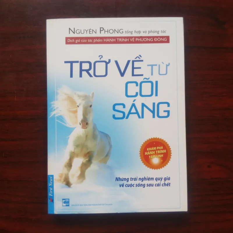 [Sách Tâm Linh] Trở Về Từ Cõi Sáng (Nguyên Phong) 931284