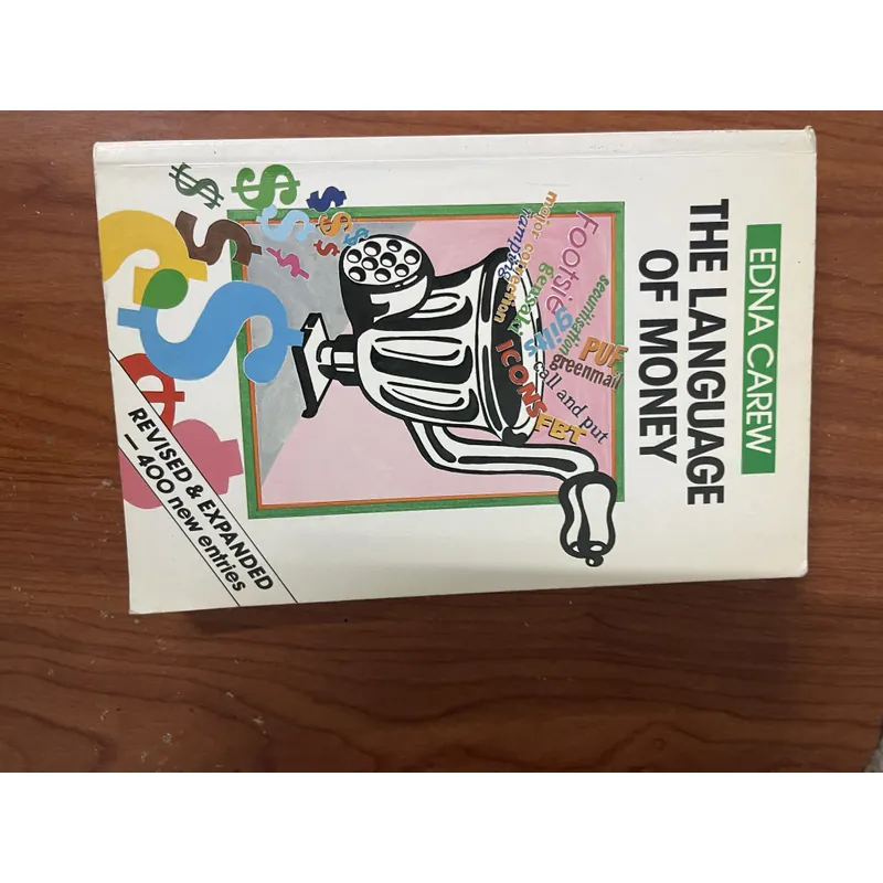 THE LANGUAGE OF MONEY- EDNA CAREW 734843