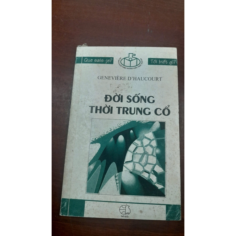 ĐỜI SỐNG THỜI TRUNG CỔ 277701