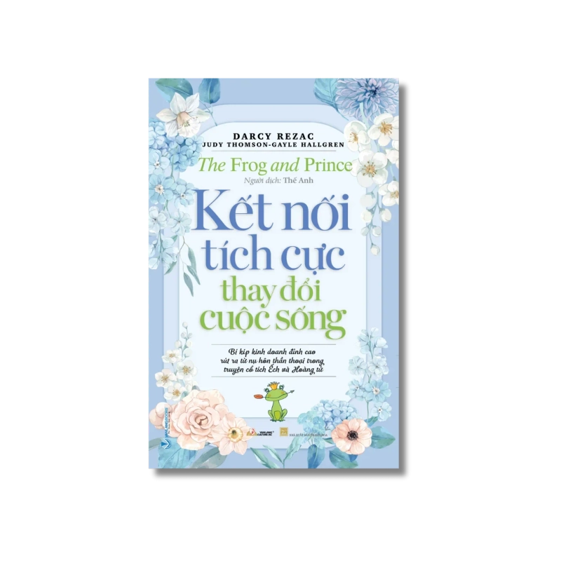 Kết nối tích cực thay đổi cuộc sống - Darcy Rezac 722058