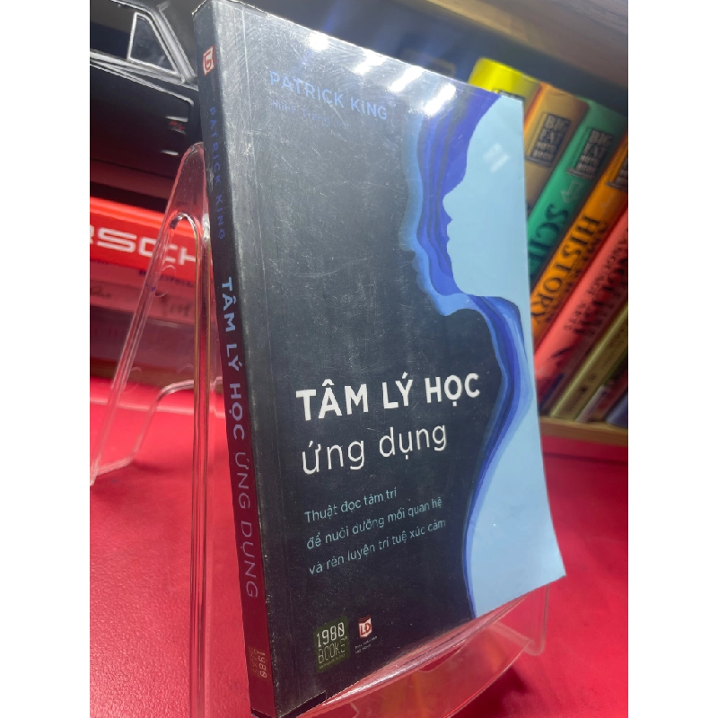 Tâm lý học ứng dụng 2022 mới 90% Patrack King HPB1605 SÁCH VĂN HỌC 181544