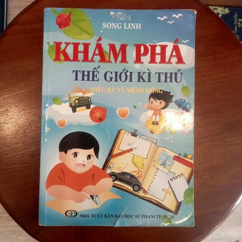 KHÁM PHÁ THẾ GIỚI KỲ THÚ - Song Linh 478913