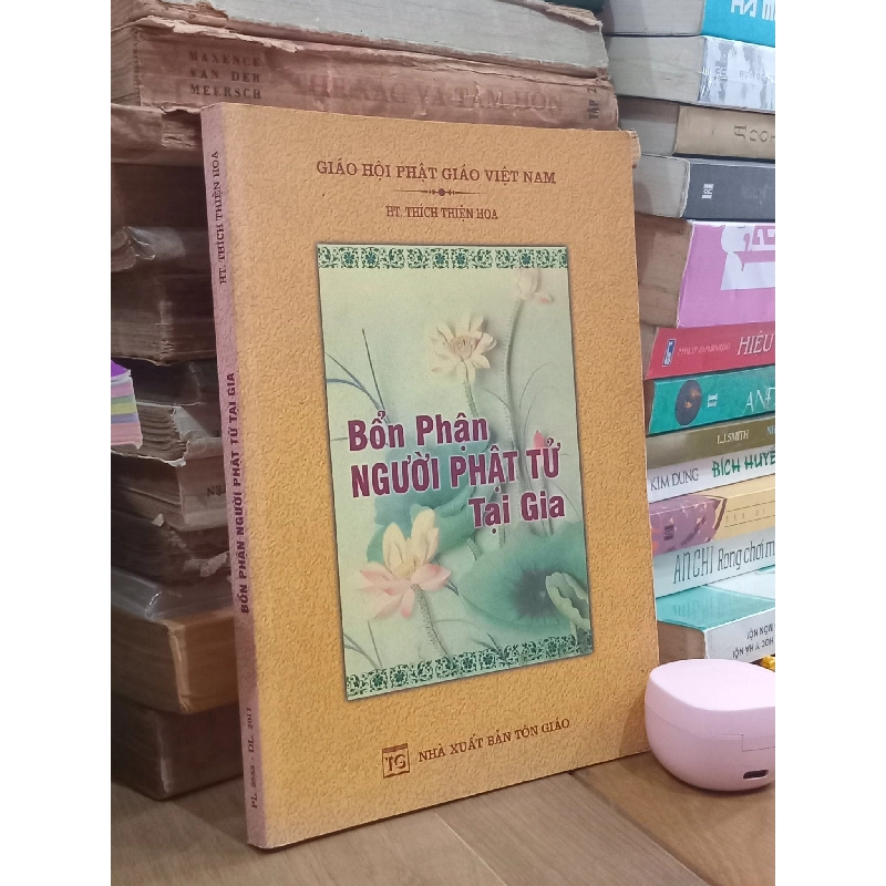 Bổn phận người Phật Tử tại gia - HT. Thích Thiện Hòa 792295