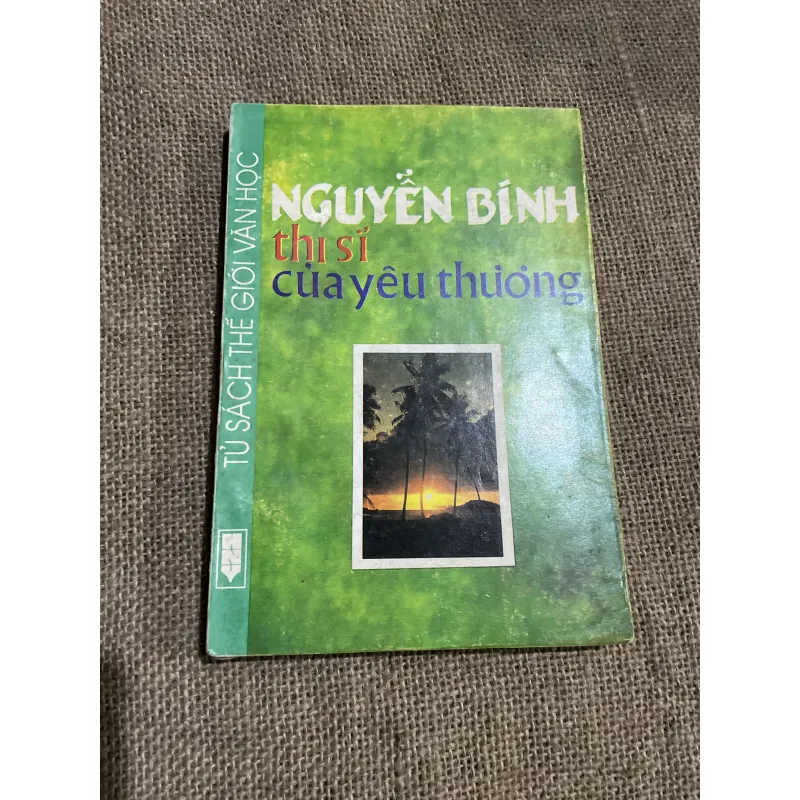 Nguyễn bính thi sĩ của yêu thương   797072