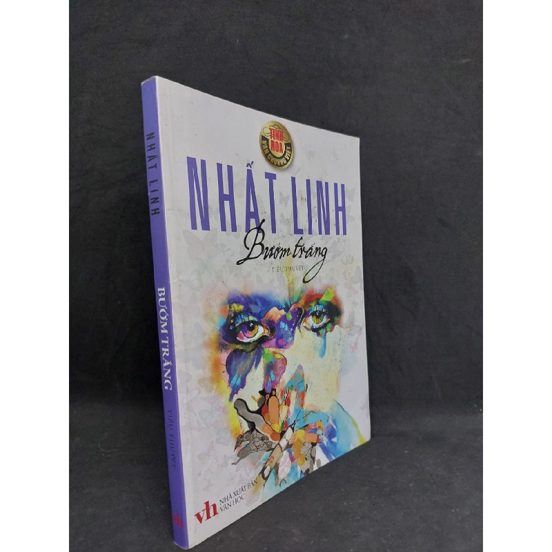 Bướm trắng - Tủ sach văn học - Nhất Linh, mới 80% 2018 HCM1508 912097