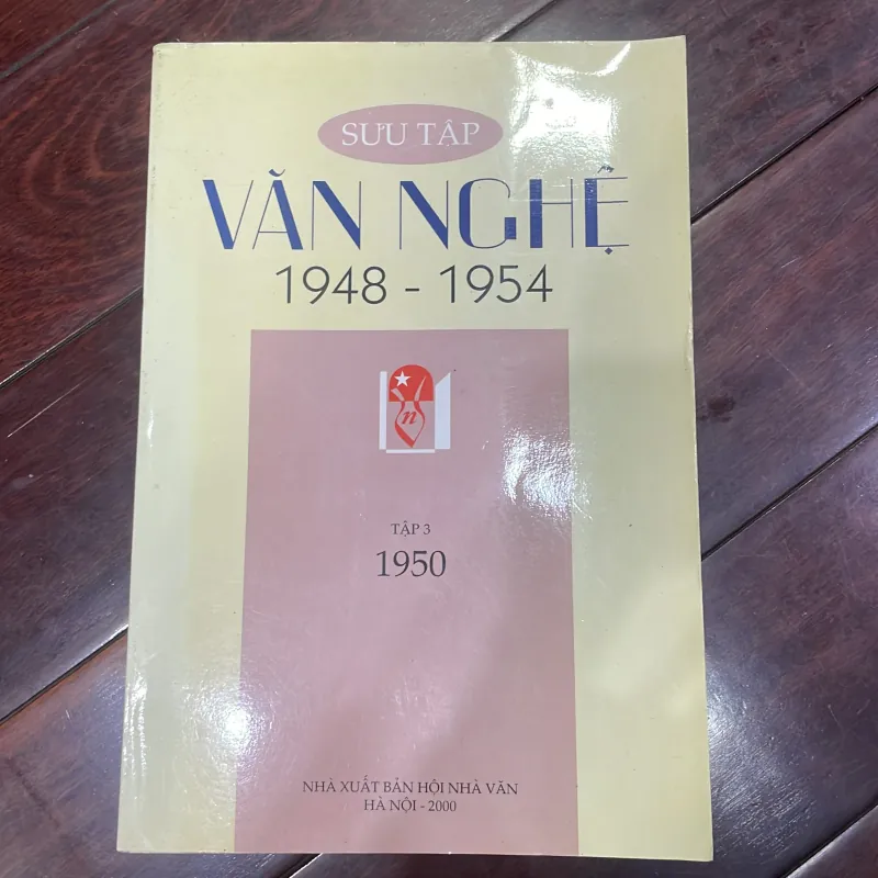 Sưu tập VĂN NGHỆ 1948 - 1954 : tập 3 - 1950 nhà xuất bản hội nhà văn  1035147