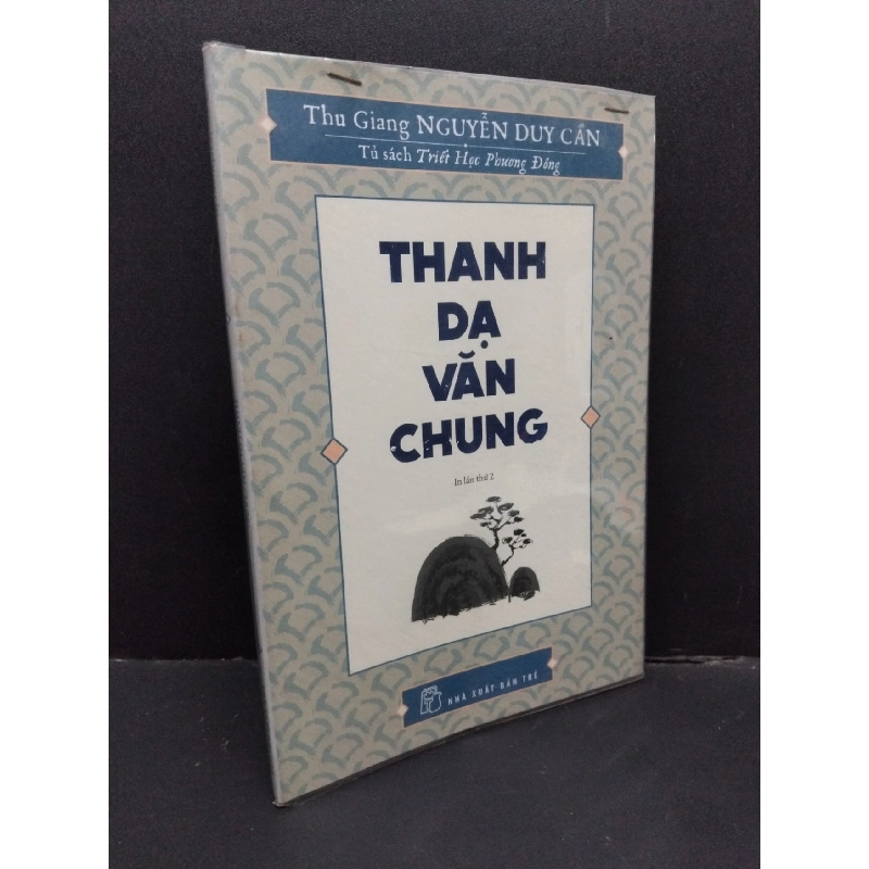 Thanh dạ văn chung mới 80% ố nhẹ HCM1410 Nguyễn Duy Cần LỊCH SỬ - CHÍNH TRỊ - TRIẾT HỌC 917013