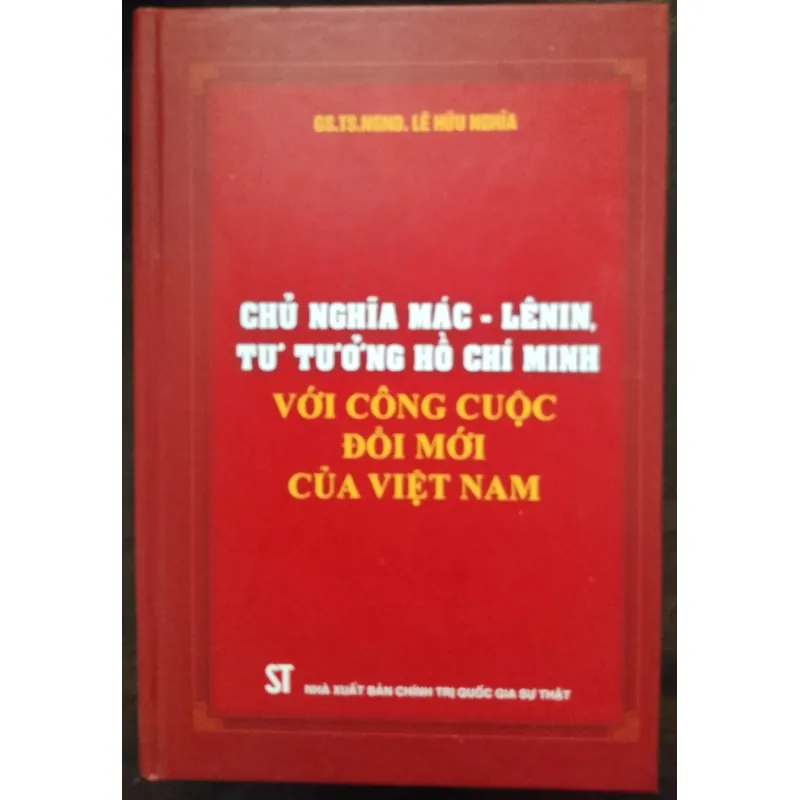 Chủ nghĩa Mác - Lê-nin, Tư tưởng Hồ Chí Minh với công cuộc đổi của VN 755664