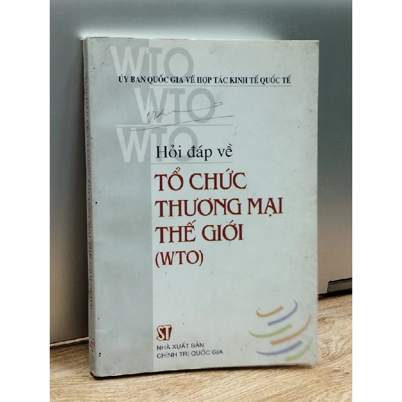 Hỏi đáp về tổ chức thương mại thế giới (WTO) 379014