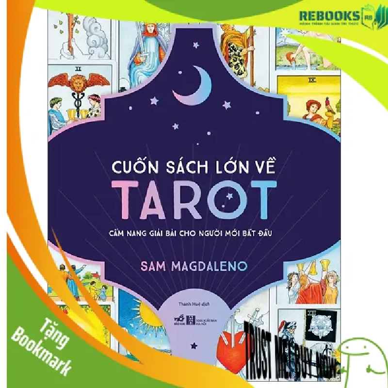 (TẶNG BOOKMARK) Cuốn sách lớn về Tarot - Cẩm nang giải bài cho người mới bắt đầu - Sam Magdaleno - 2025 - thường thức 942285