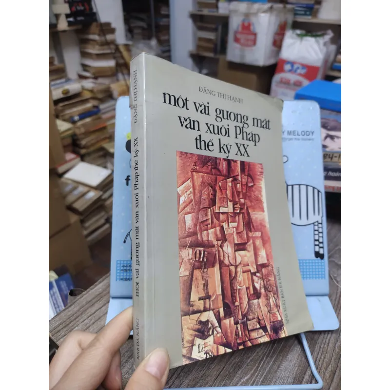 Sách: Một vài gương mặt văn xuôi Pháp TK XX - TG: Đặng Thị Hạnh (A2) 733603