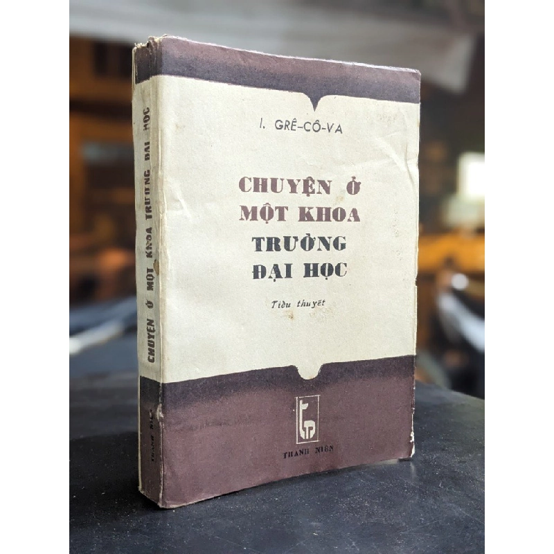 Chuyện ở một khoa trường đại học - I. Grê-Cô-Va 396150