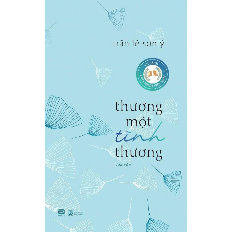 Thương Một Tình Thương Trần Lê Sơn Ý - PhanBooks VĂN HỌC Blogmeo 27525 512862